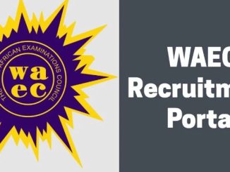 WAEC Recruitment 2024/2025 Application Portal login